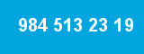 984 513 23 19 984 513 23 19